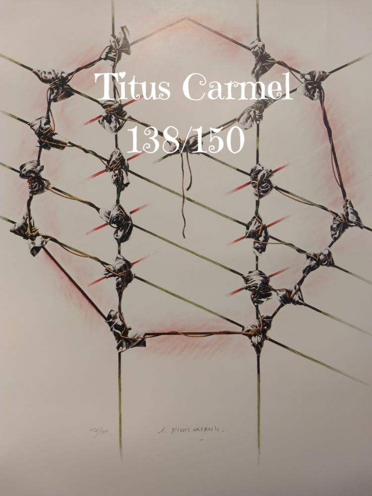リトグラフ Titus Carmel - 138/150 Hand signed