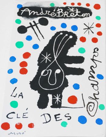 挿絵入り本 Miró - A. Breton. LA CLÉ DES CHAMPS. Couverture originale, édition originale (1953)