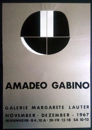 掲示 Gabino - Amadeo Gabino - Galerie Margarete Lauter 1967