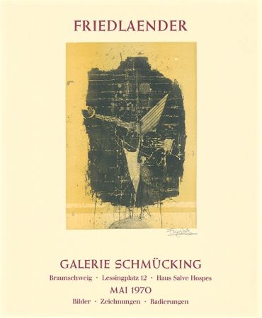 エッチングと　アクチアント Friedlaender - Ausstellungsplakat Galerie Schmücking, Braunschweig, 1970