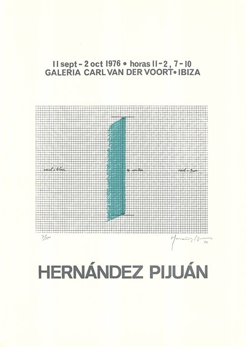 シルクスクリーン Hernandez Pijuan - Cartel de la exposición Galería Carl van der Voort, Ibiza