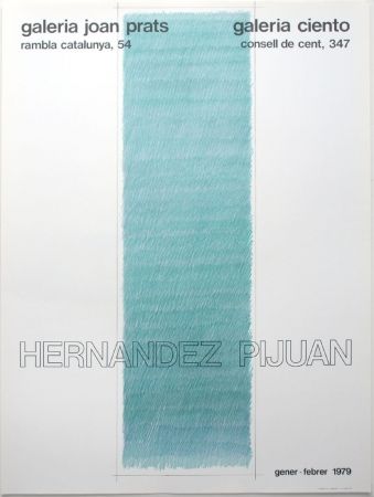 リトグラフ Hernandez Pijuan - Cartel de las exposiciones Galeria Joan Prats y Galeria Ciento, Barcelona.