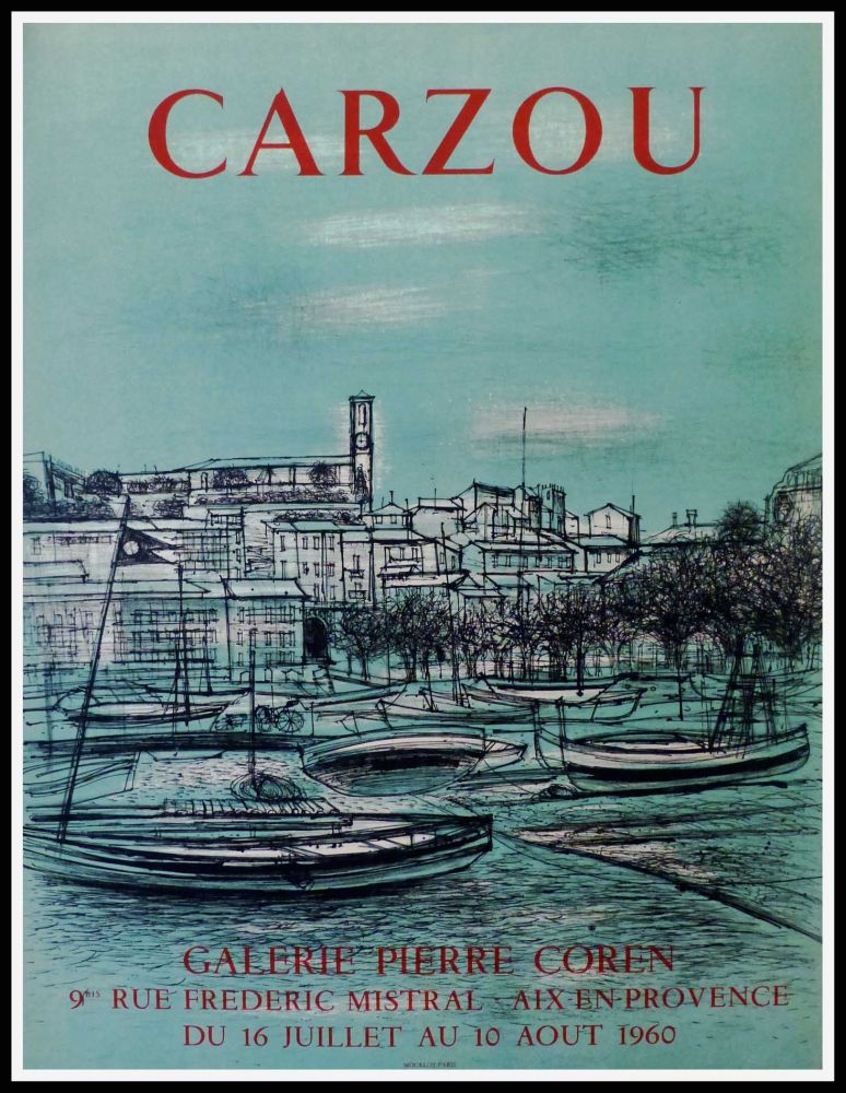 掲示 Carzou - CARZOU GALERIE PIERRE COREN, AIX EN PROVENCE