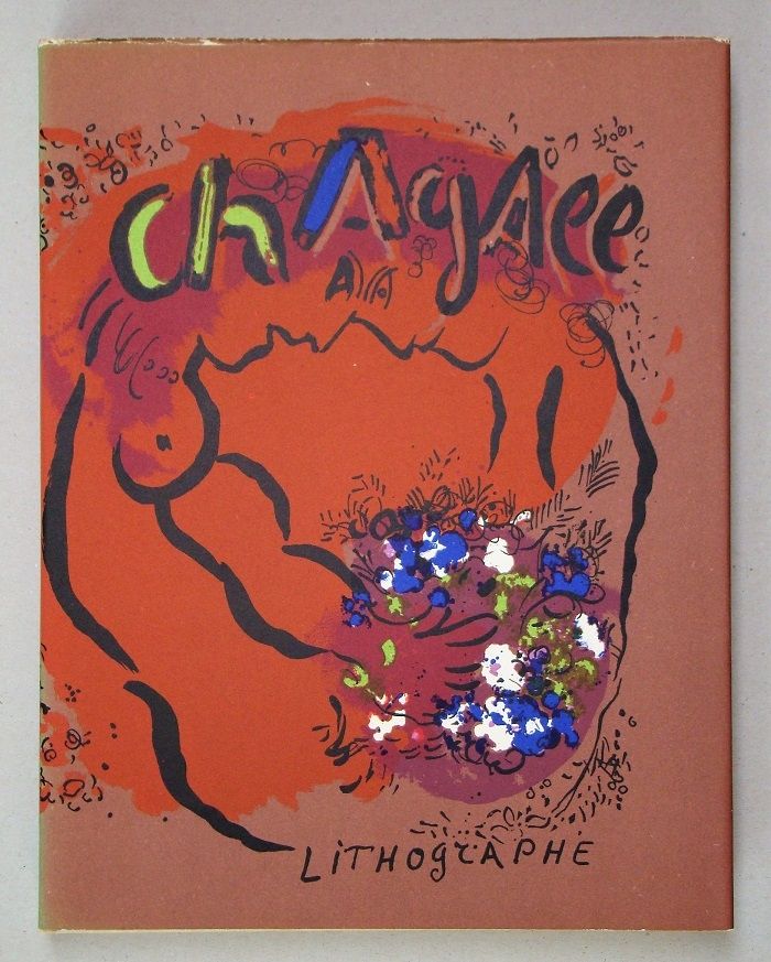 挿絵入り本 Chagall - CHAGALL LITHOGRAPHE I. 1960