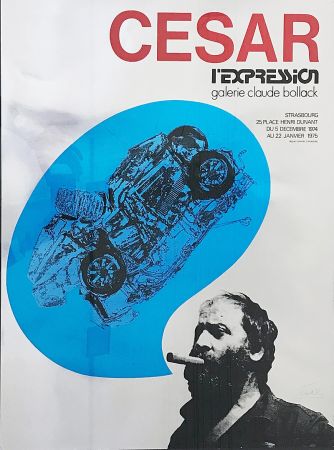 シルクスクリーン Cesar - « César L’Expression Galerie Claude Bollack » (1974)