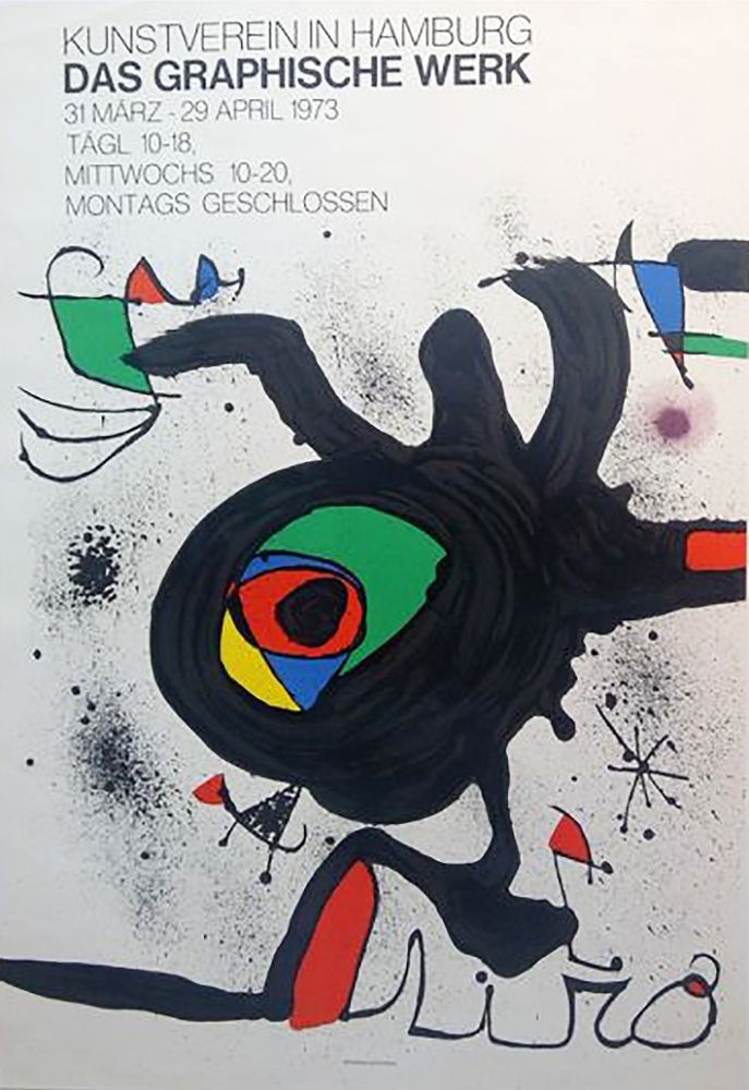 掲示 Miró - DAS GRAPHISCHE WERK. Kunstverein in Hamburg. Affiche originale, 1973.