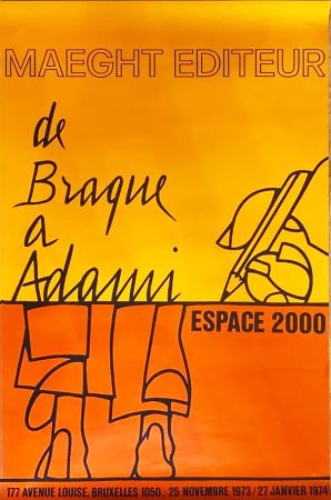 掲示 Adami - DE BRAQUE À ADAMI : Exposition 1974. Affiche originale.
