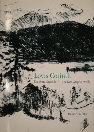 挿絵入り本 Corinth - Die späte Graphik von Lovis Corinth / The Late Graphic Work, 1913-1925. 