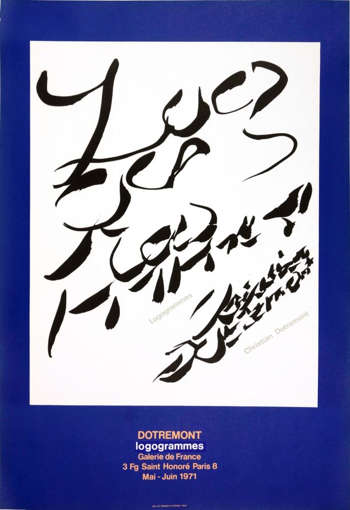 掲示 Alechinsky - Dotremont, logogrammes, 1971