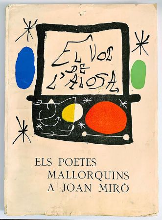 挿絵入り本 Miró - El vol de l Alosa. Els poetes mallorquins a Joan Miró (1973)