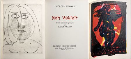 挿絵入り本 Picasso - G. Hugnet. NON VOULOIR. 1/26 avec gravure originale et zincographies (1942)
