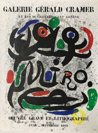 リトグラフ Miró - Galerie Gérald Cramer - Oeuvre gravé et lithographié (1969)