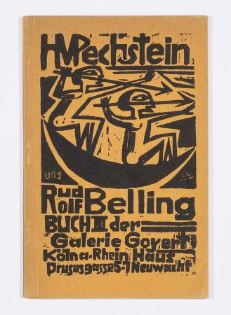 挿絵入り本 Pechstein - H. M. Pechstein und Rudolf Belling. Buch III der Galerie Goyert
