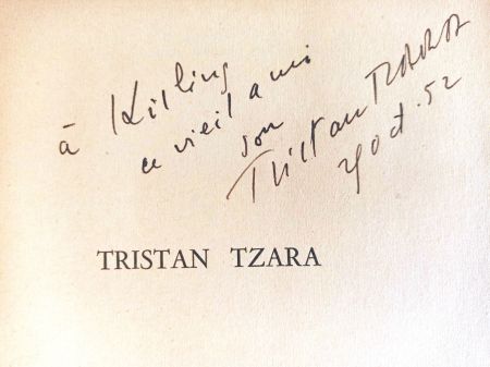 挿絵入り本 Tzara - Hand-signed for painter Moise Kisling - Poetes d'aujourd'hui, 1952 - Hand-signed!