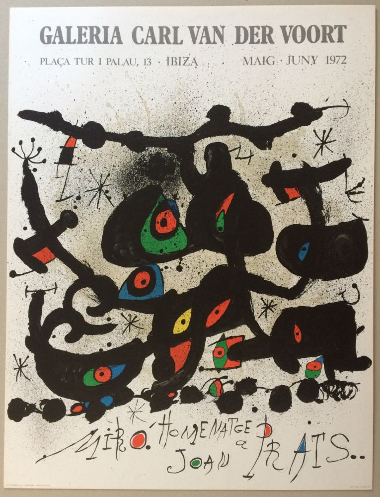 掲示 Miró - Homenatge a Joan Prats / Galerie Carl Van der Voort