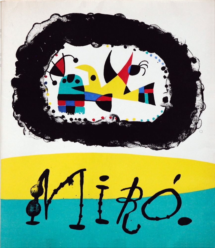 挿絵入り本 Miró - Jacques Prévert : JOAN MIRÓ. Avec 8 lithographies originales (Maeght 1956)
