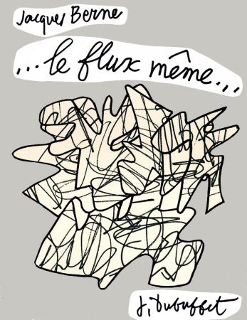 シルクスクリーン Dubuffet - Le Flux meme