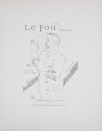 リトグラフ Toulouse-Lautrec - Le Fou, 1895