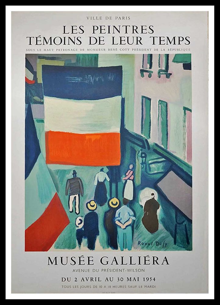 掲示 Dufy - Les peintres témoins de leur temps - Musée Galliéra