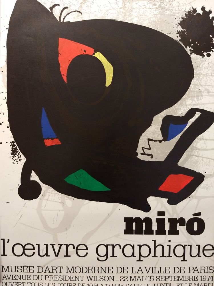 掲示 Miró - L'oeuvre graphique