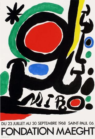 掲示 Miró - MIRO À LA FONDATION MAEGHT. Exposition de l'été 1968.