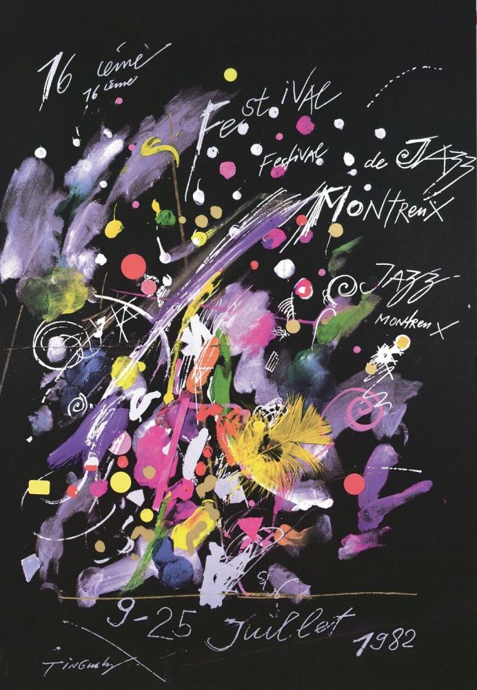 シルクスクリーン Tinguely - Montreux Jazz Poster