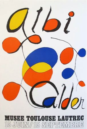 リトグラフ Calder - '' Musée Toulouse Lautrec ''   