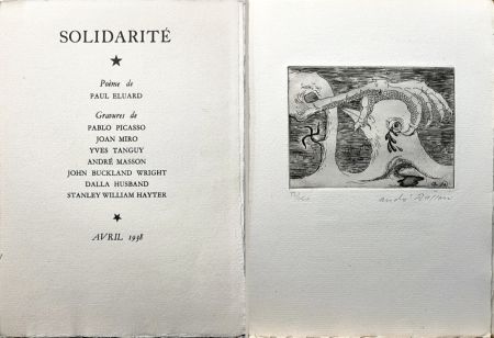 エッチング Masson - Paul Eluard. SOLIDARITÉ (avec Miró, Picasso, Tanguy, Masson, Hayter, Husband et Buckland Wright) GLM 1938
