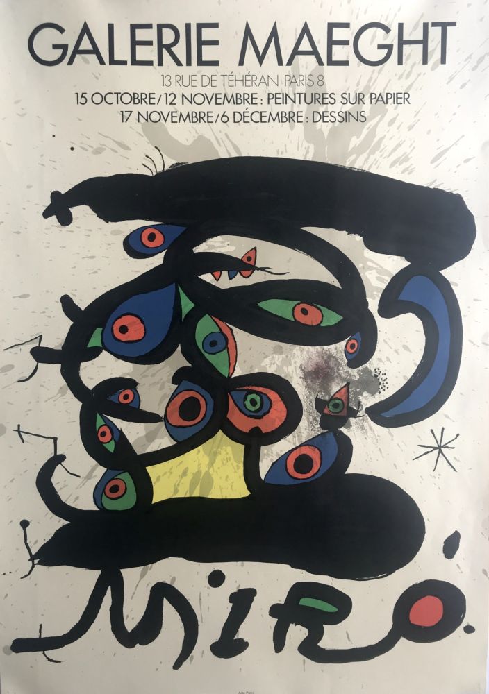 掲示 Miró - Peintures sur papier et dessins / Galerie Maeght