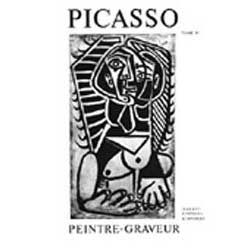 挿絵入り本 Picasso -  Picasso Peintre-Graveur. Tome IV. Catalogue raisonné de l'oeuvre gravé et lithographié et des monotypes. 1946 - 1958.