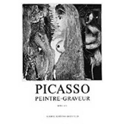 挿絵入り本 Picasso -  Picasso Peintre-Graveur. Tome VII. Catalogue raisonné de l'oeuvre gravé et lithographié et des monotypes. 1969 - 1972.