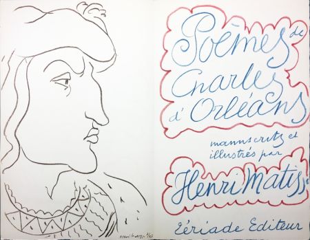 挿絵入り本 Matisse - POÈMES DE CHARLES D'ORLÉANS, manuscrits et illustrés par Henri Matisse (Tériade 1950)