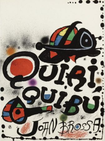 リトグラフ Miró - Quiri Quibu John Brossa