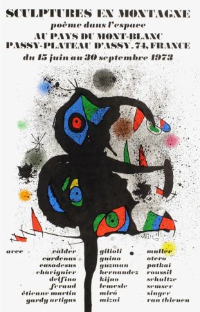 掲示 Miró - SCULPTURES EN MONTAGNE. EXPO 1973. Affiche originale.