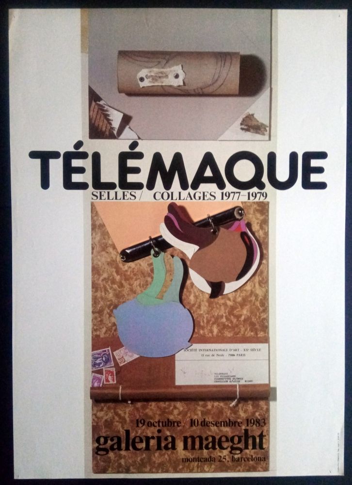 掲示 Telemaque - SELLES / COLLAGES 1977 1979 - MAEGHT 1983