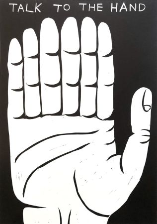 リノリウム彫版 Shrigley - Talk to the hand
