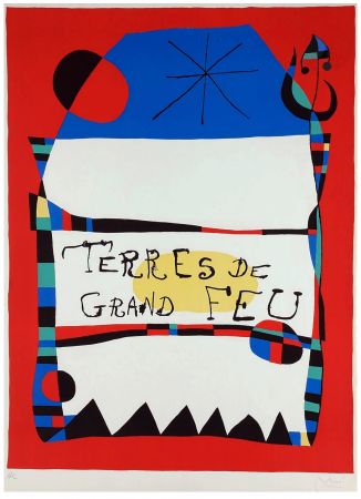 リトグラフ Miró - TERRES DE GRAND FEU. MIRO ARTIGAS. Exposition 1956. Signée par l'artiste.
