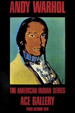 掲示 Warhol - The American Indian Series