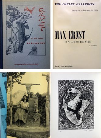 挿絵入り本 Ernst - (The Copley Galleries) AT EYE LEVEL. Paramyths. Max Ernst, 30 years of his work (1949)