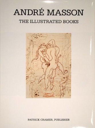 挿絵入り本 Masson - The Illustrated Books: Catalogue Raisonné