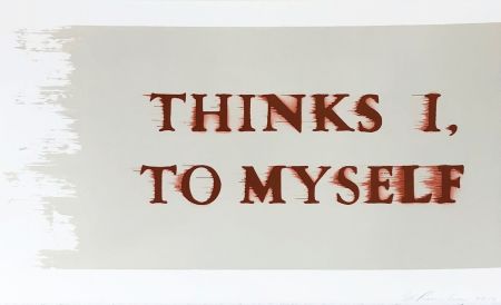 リトグラフ Ruscha - Thinks I, To Myself