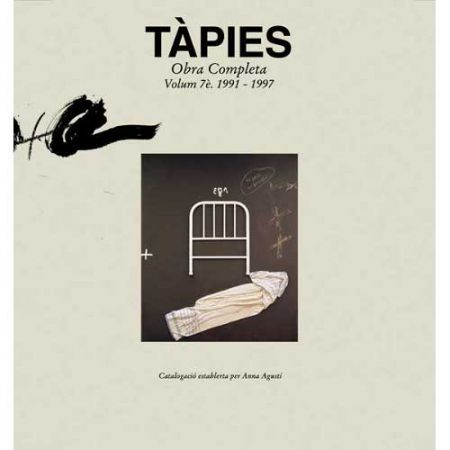 挿絵入り本 Tàpies - Tàpies. Obra completa.Complete Works. volume VII. 1991-1997