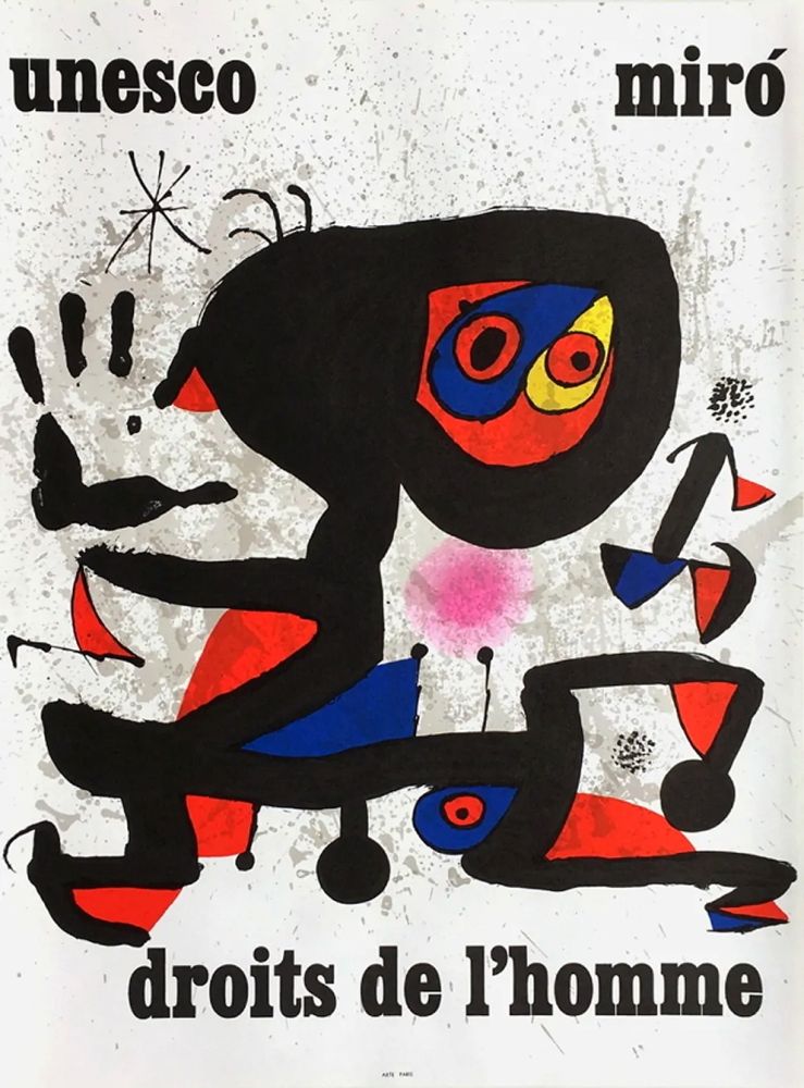 掲示 Miró - UNESCO - DROITS DE L'HOMME -MIRO. Affiche originale de 1974.