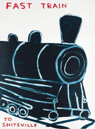 シルクスクリーン Shrigley - Untitled (Fast Train To Shitsville)