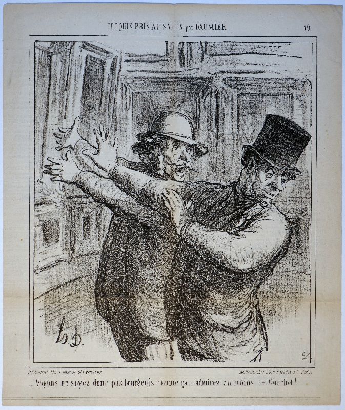 リトグラフ Daumier - – Voyons ne soyez donc pas bourgeois comme ça... admirez au moins ce Courbet! 