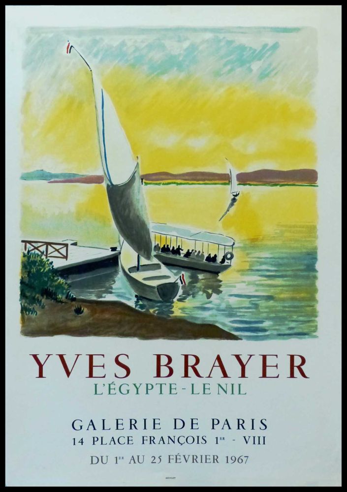 掲示 Brayer - YVES BRAYER - GALERIE DE PARIS, L'EGYPTE - LE NIL