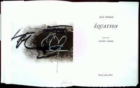 挿絵入り本 Tàpies - Équation - Galerie Lelong