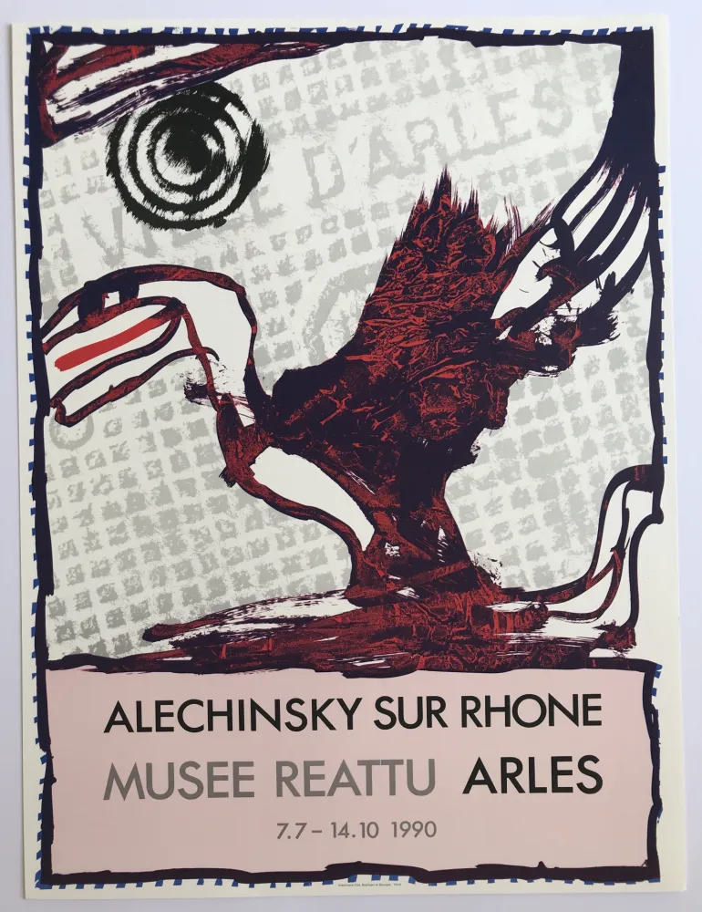 掲示 Alechinsky - Alechinsky sur Rhône