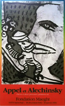 掲示 Alechinsky - '' Fondation MAEGHT '' - Avec Karel APPEL