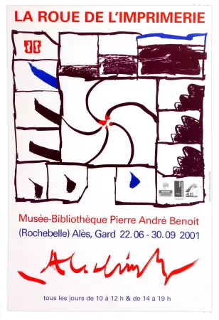 掲示 Alechinsky - La Roue de l'imprimerie